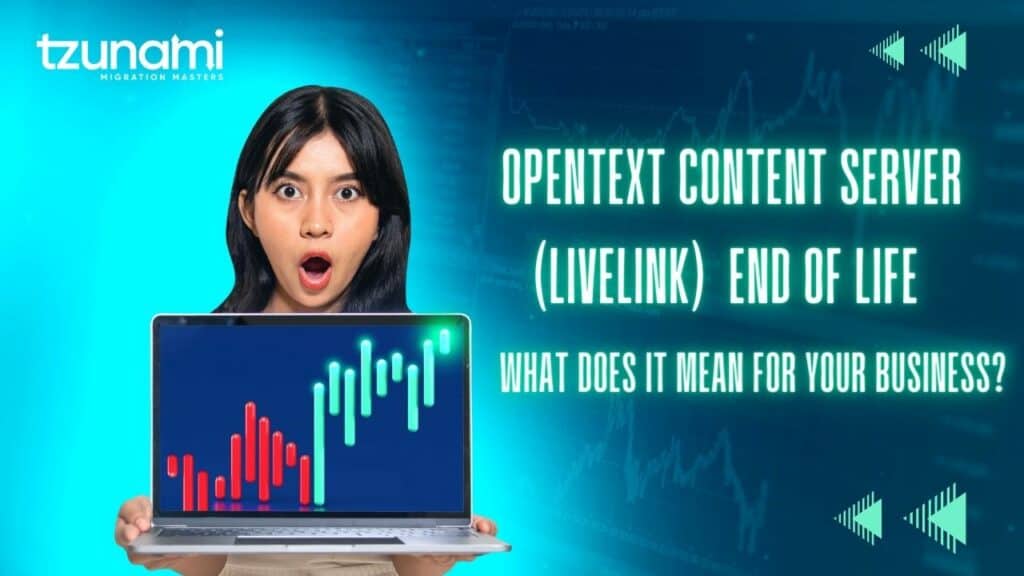 OpenText Content Server  End of Life